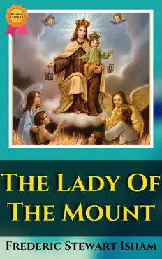 the lady of the mount by frederic stewart isham book cover image