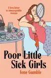 Poor Little Sick Girls synopsis, comments