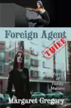 Foreign Agent: Thief sinopsis y comentarios