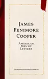 James Fenimore Cooper synopsis, comments
