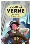 Julio Verne - Un capitán de quince años (edición actualizada, ilustrada y adaptada) sinopsis y comentarios
