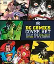 DC Comics Cover Art synopsis, comments