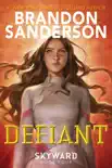 Defiant synopsis, comments