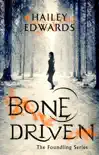 Bone Driven synopsis, comments