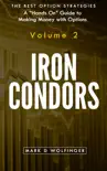 Iron Condors synopsis, comments