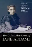 The Oxford Handbook of Jane Addams synopsis, comments