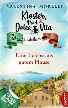 kloster, mord und dolce vita - eine leiche aus gutem hause book cover image