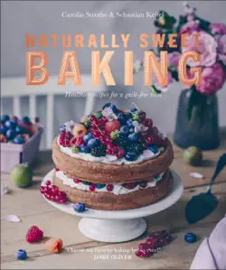 naturally sweet baking book cover image