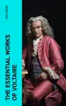 The Essential Works of Voltaire synopsis, comments