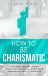 How to Be Charismatic synopsis, comments