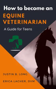 how to become an equine veterinarian book cover image