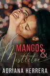 Mangos and Mistletoe synopsis, comments