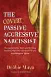 The Covert Passive Aggressive Narcissist synopsis, comments