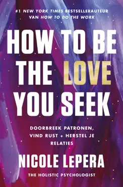 how to be the love you seek imagen de la portada del libro