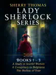 Sherry Thomas Lady Sherlock Series: Books 1-3 sinopsis y comentarios