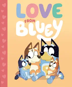 love from bluey book cover image