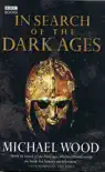 In Search of the Dark Ages synopsis, comments