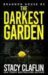 The Darkest Garden synopsis, comments