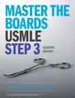 Master the Boards USMLE Step 3 7th Ed. synopsis, comments