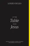 At the Table with Jesus synopsis, comments