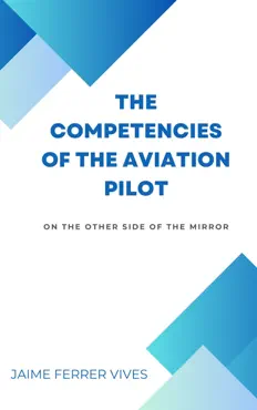 the competencies of the aviation pilot imagen de la portada del libro