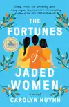 The Fortunes of Jaded Women synopsis, comments