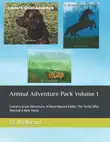 Animal Adventure Pack Volume 1 synopsis, comments