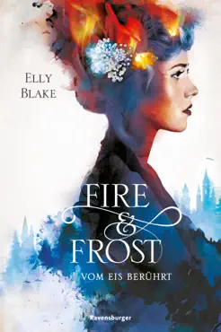 fire & frost, band 1: vom eis berührt book cover image