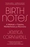 Birth Notes synopsis, comments