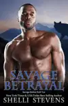 Savage Betrayal synopsis, comments