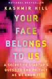 Your Face Belongs to Us synopsis, comments
