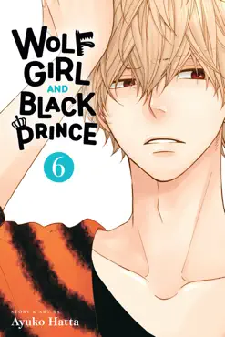 wolf girl and black prince, vol. 6 book cover image