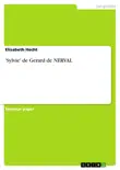 'Sylvie' de Gerard de NERVAL sinopsis y comentarios
