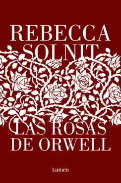 las rosas de orwell book cover image