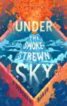 Under the Smokestrewn Sky synopsis, comments
