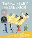 There Was a Party for Langston synopsis, comments