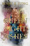 Queen of Light and Ashes reviews