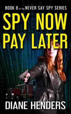 spy now, pay later imagen de la portada del libro