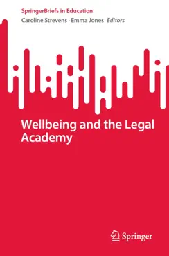 wellbeing and the legal academy book cover image