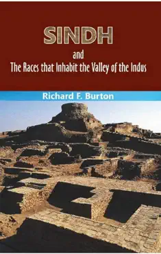 sindh and the races that inhabit the valley of the indus book cover image