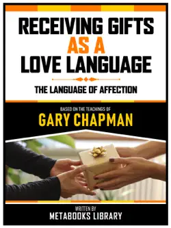 receiving gifts as a love language - based on the teachings of gary chapman book cover image