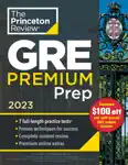 Princeton Review GRE Premium Prep, 2023