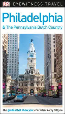 dk eyewitness travel guide philadelphia and the pennsylvania dutch country book cover image