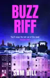 Buzz Riff synopsis, comments