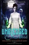 The Unblessed Dead synopsis, comments