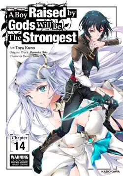 a boy raised by gods will be the strongest chapter 14 book cover image