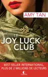Le Joy Luck Club synopsis, comments