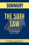 The 50th Law by Robert Greene and 50 Cent Summary synopsis, comments