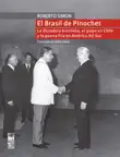 El Brasil de Pinochet synopsis, comments