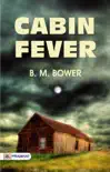 Cabin Fever synopsis, comments